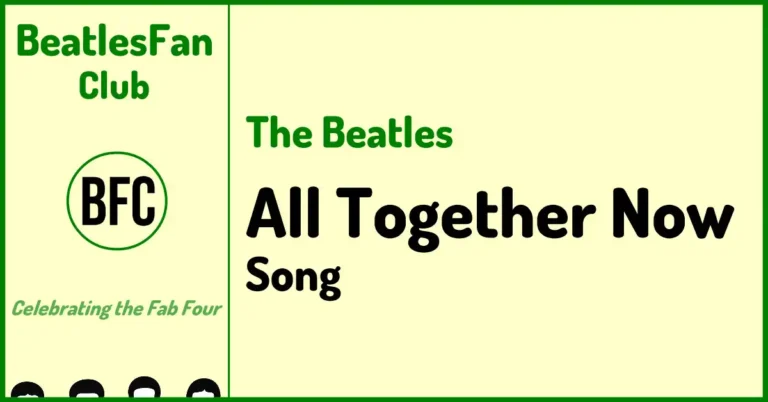 All Together Now Beatles song on Yellow Submarine (1969)