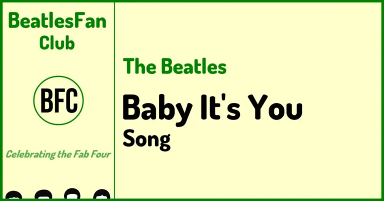 Baby It's You Beatles song banner - cream background with green border and Beatles Fan Club logo
