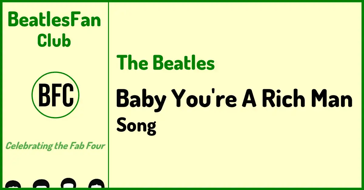 The Beatles "Baby You're A Rich Man" (1967) song guide banner