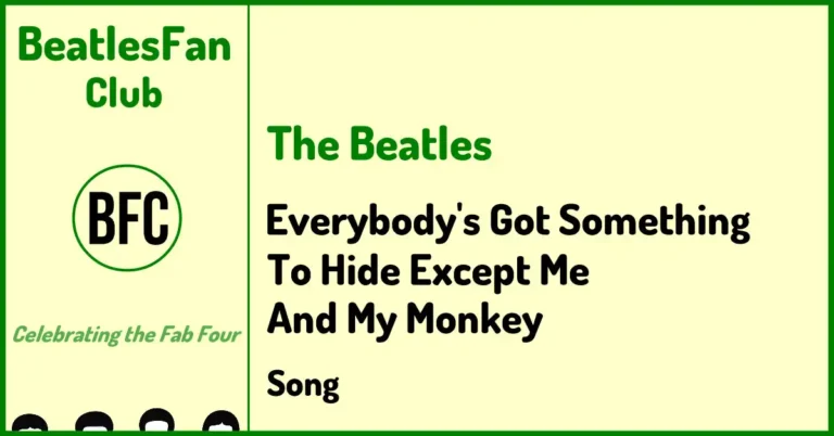 The Beatles - Everybody's Got Something to Hide Except Me and My Monkey (1968 song) banner