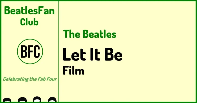 Cream banner showing text “Let It Be (1970 Film) – The Beatles’ Final Documentary” on green-bordered background.