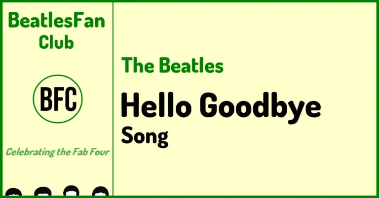 Hello, Goodbye - The Beatles song banner (1967)