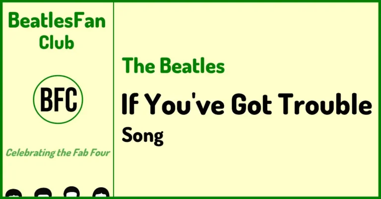 BeatlesFan.Club banner - If You've Got Trouble (1965 Beatles outtake)