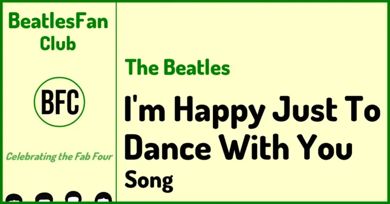 I'm Happy Just To Dance With You - The Beatles song banner (1964)