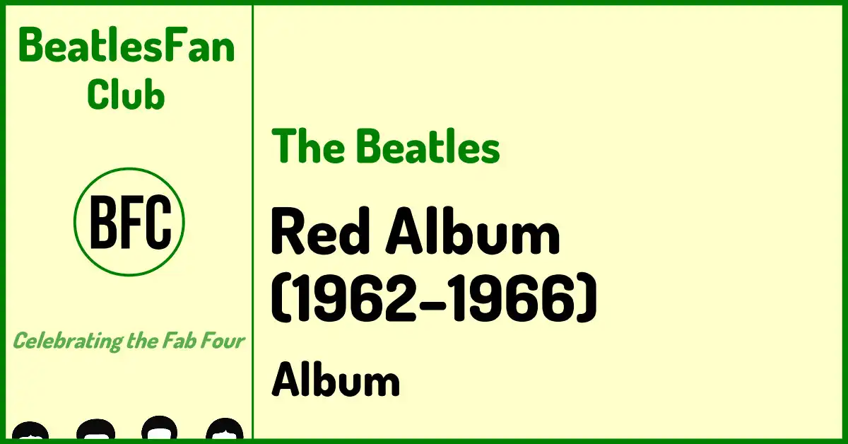 The Beatles 1962–1966 (Red Album) compilation album banner