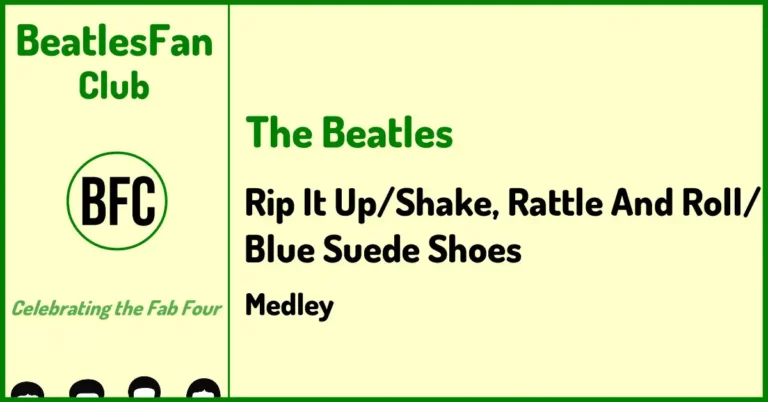The Beatles Rip It Up/Shake, Rattle And Roll/Blue Suede Shoes medley banner