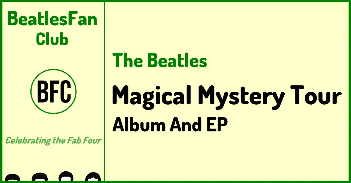 Magical Mystery Tour Album and EP banner - cream background with green border and Beatles Fan Club logo
