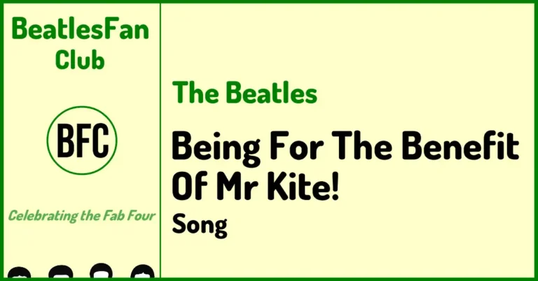 Being for the Benefit of Mr Kite! Beatles song 1967 from Sgt Pepper's, inspired by the Pablo Fanque circus poster