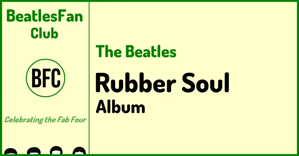 Rubber Soul album banner - cream background with green border and Beatles Fan Club logo