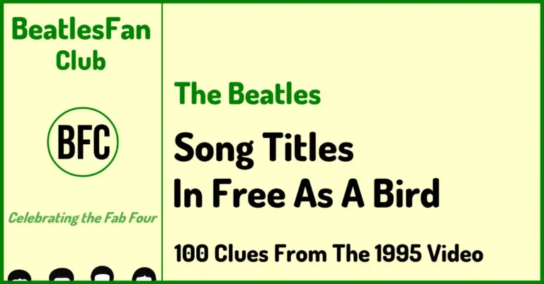 Song Titles In Free As A Bird - 100 Clues In The 1995 Video