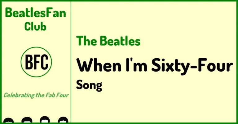 The Beatles When I'm Sixty-Four song banner