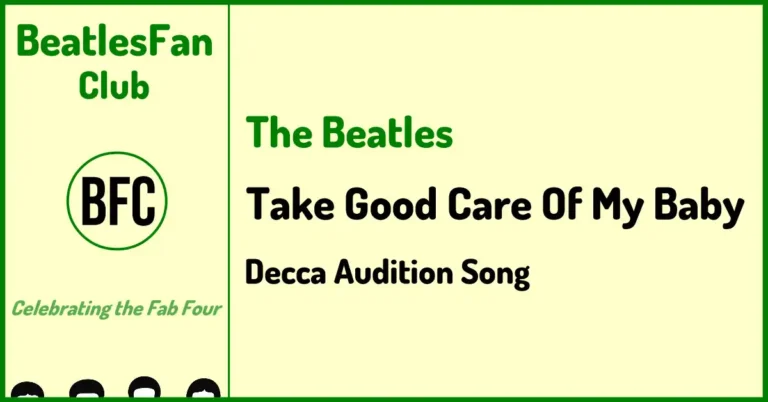 The Beatles Take Good Care Of My Baby Decca audition song banner