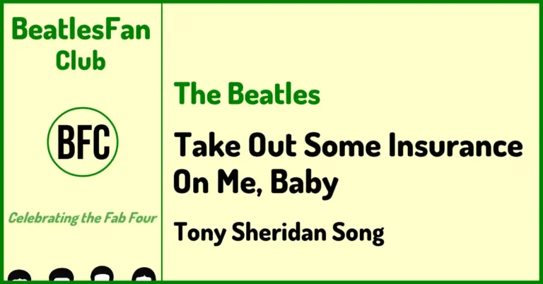 The Beatles Take Out Some Insurance On Me, Baby Tony Sheridan song banner