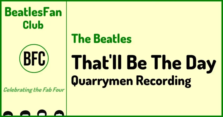 The Beatles That'll Be The Day Quarrymen recording banner