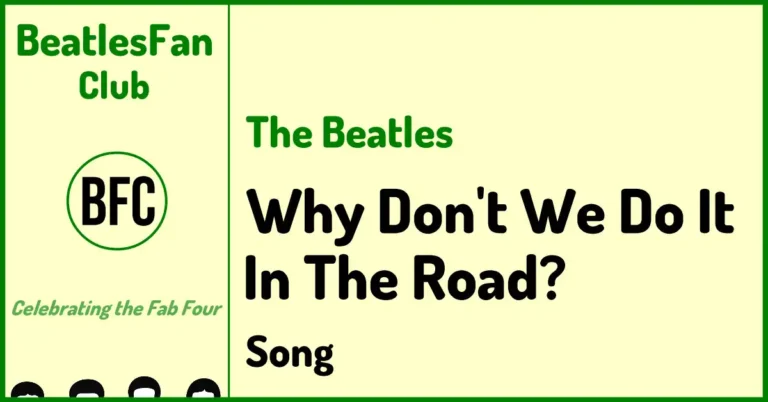 The Beatles Why Don't We Do It In The Road song banner