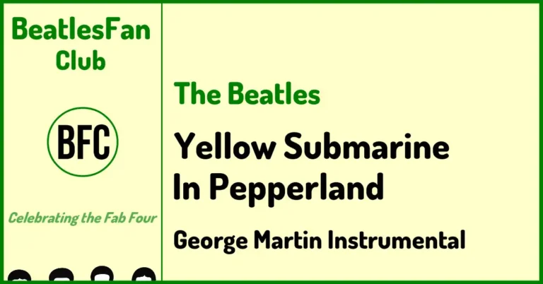 The Beatles Yellow Submarine In Pepperland George Martin instrumental banner