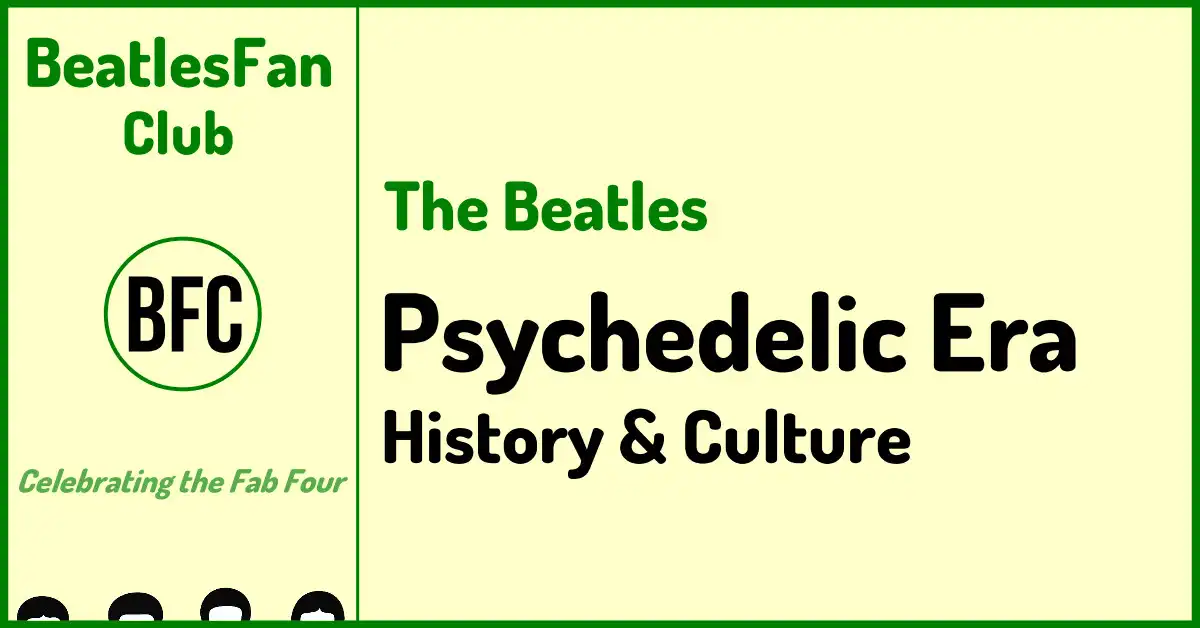 The Beatles Psychedelic Era History and Culture banner