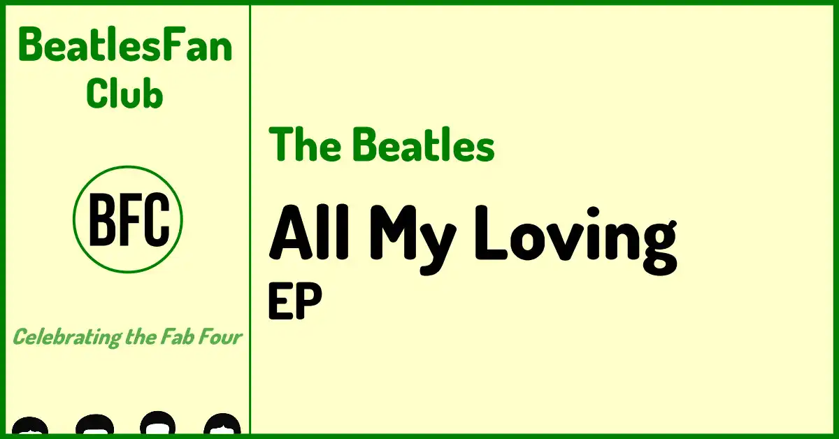 The Beatles All My Loving EP banner