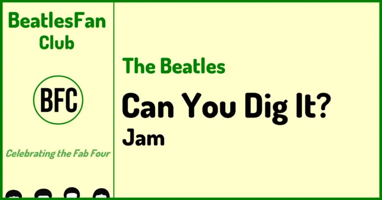 Beatles Fan Club banner for Can You Dig It? jam