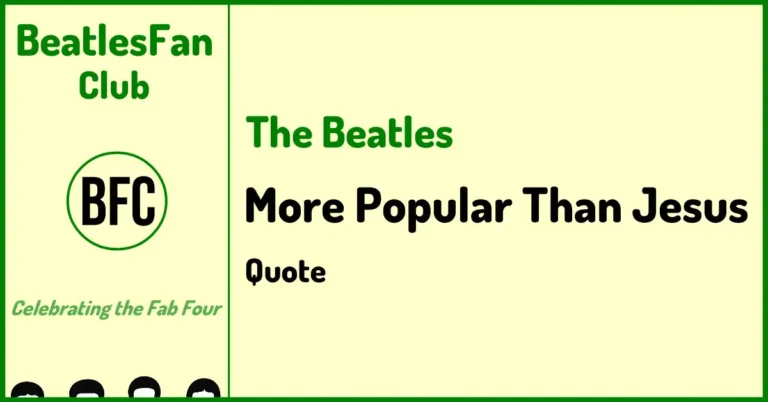 Beatles Fan Club More Popular Than Jesus Quote banner with cream background and green border
