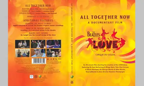 All Together Now (2008) DVD cover showing the LOVE Cirque du Soleil collaboration artwork, front and back.