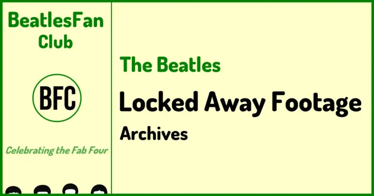 The Beatles locked away footage archives banner