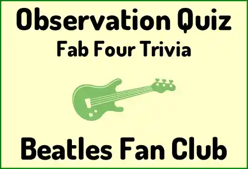 Beatles Observation Quiz hub banner linking to the Beatles Observation Quiz page.