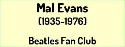 Mal Evans (1935-1976) banner