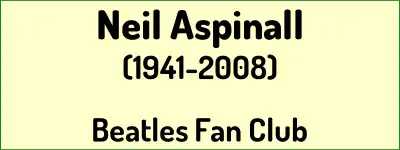 Neil Aspinall (1941-2008) banner