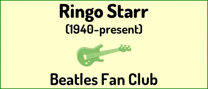 Ringo Starr (1940-present) banner