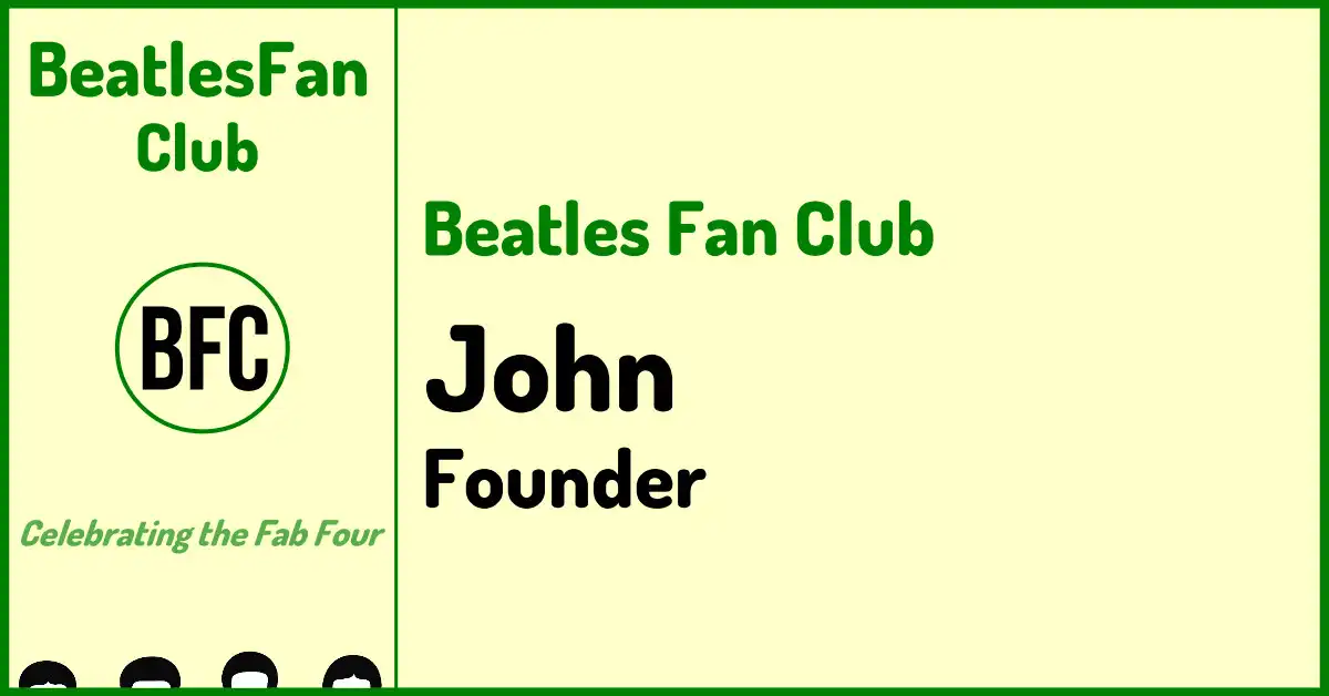 John, founder of Beatles Fan Club banner