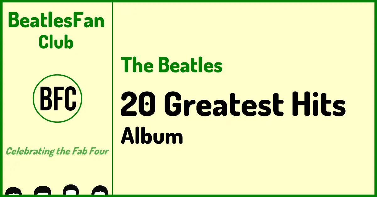 Cream BeatlesFan.Club banner for The Beatles - 20 Greatest Hits album, the 1982 UK and US hits compilation.