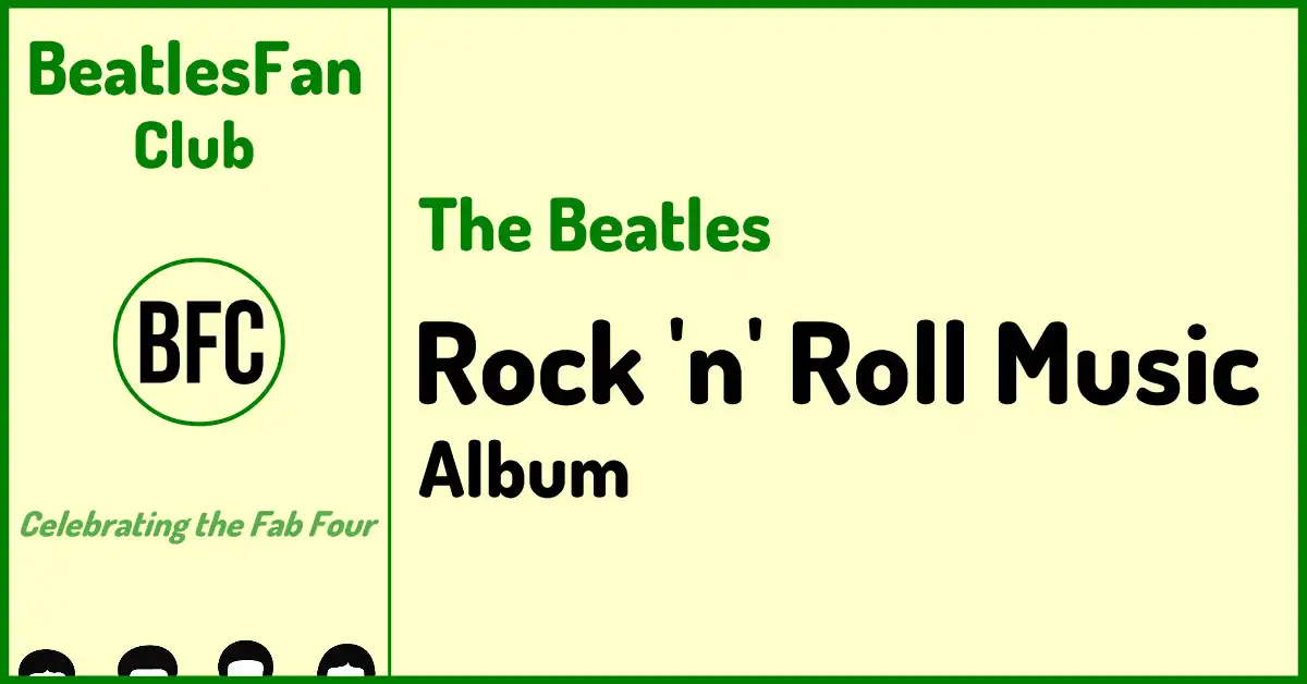Cream BeatlesFan.Club banner for The Beatles - Rock 'n' Roll Music album, the 1976 rock compilation.